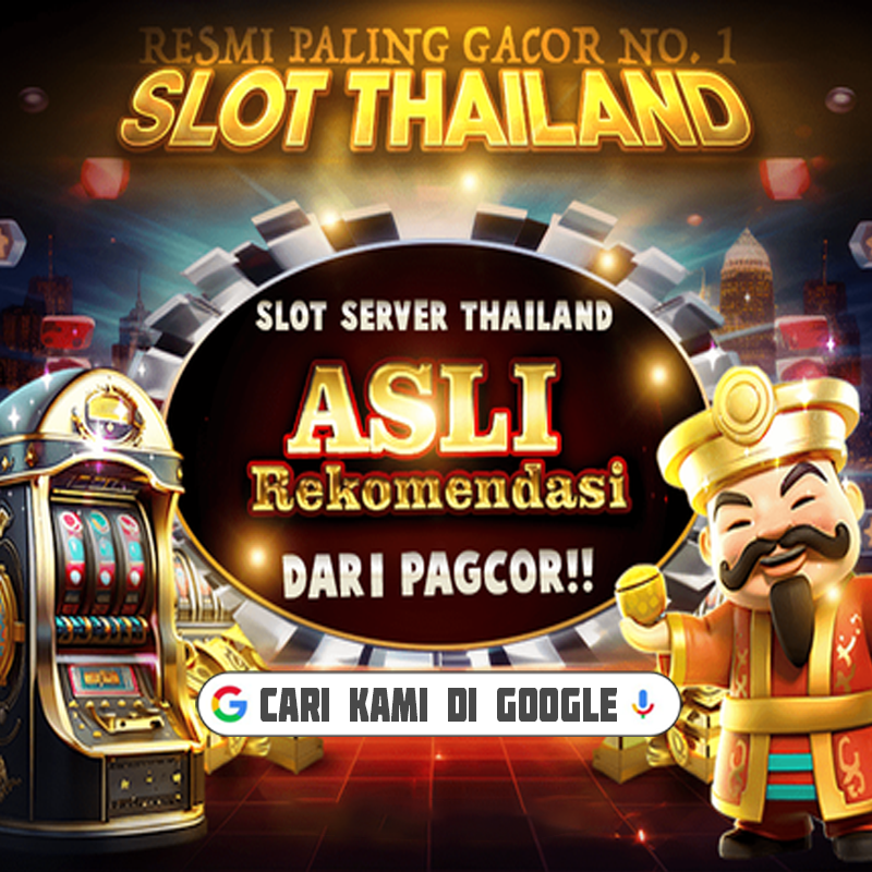 Menang Gacor Dengan Mudah di Slot Thailand: Tempat Main Terpercaya